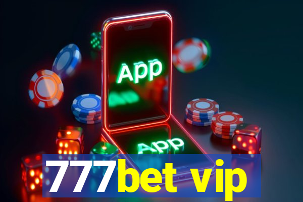 777bet vip