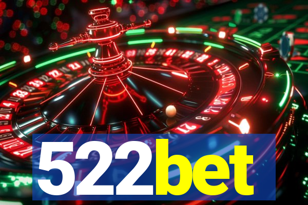 522bet