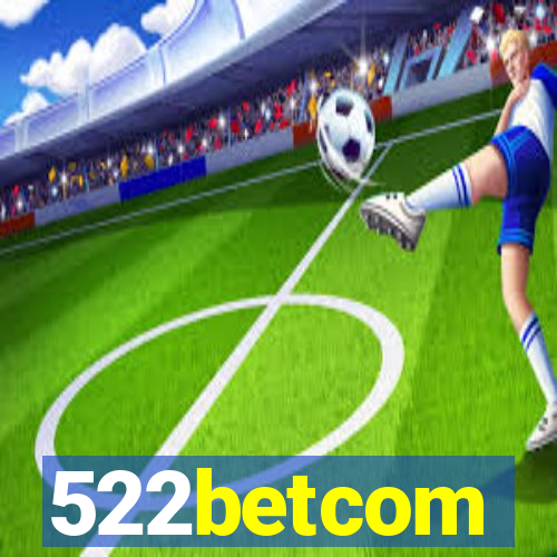 522betcom