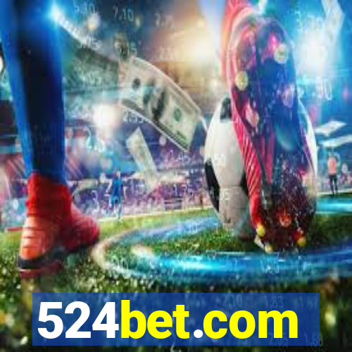 524bet.com