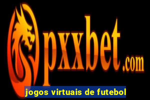 jogos virtuais de futebol