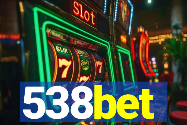 538bet