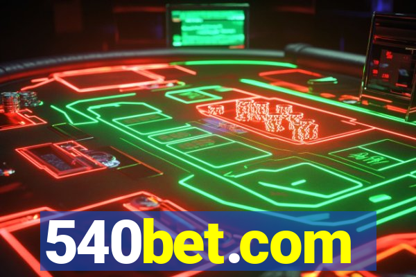 540bet.com