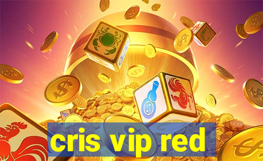 cris vip red