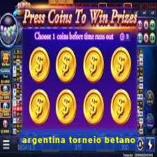 argentina torneio betano