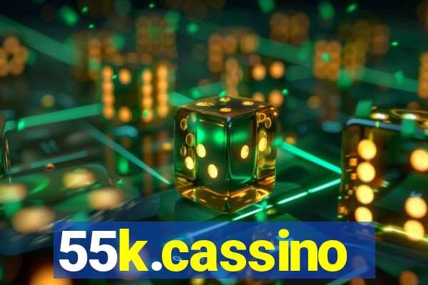 55k.cassino