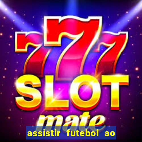 assistir futebol ao vivo rmc