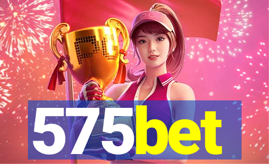 575bet