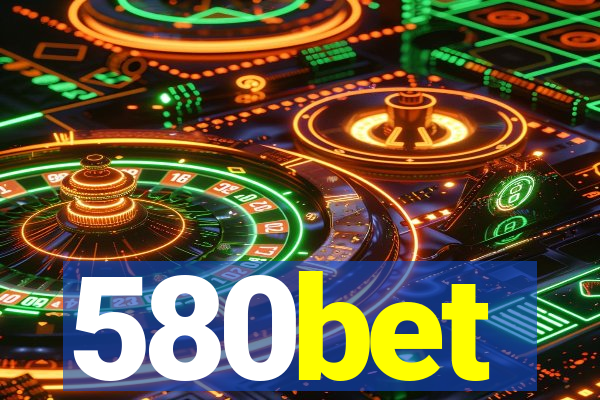 580bet