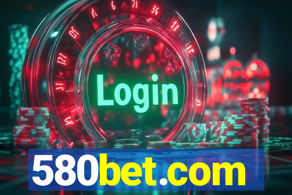 580bet.com