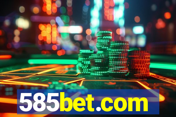 585bet.com