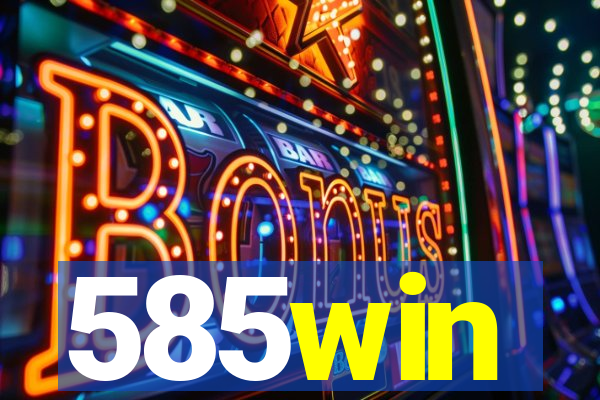 585win