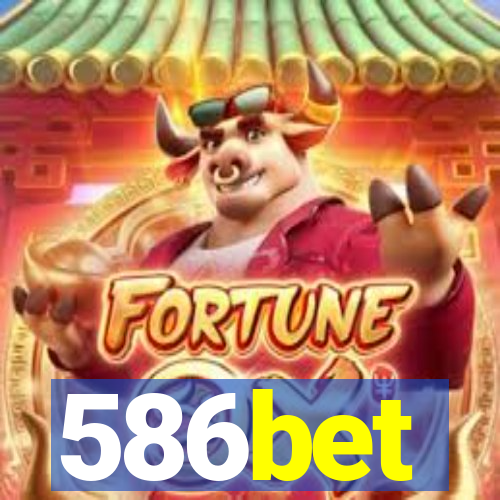 586bet