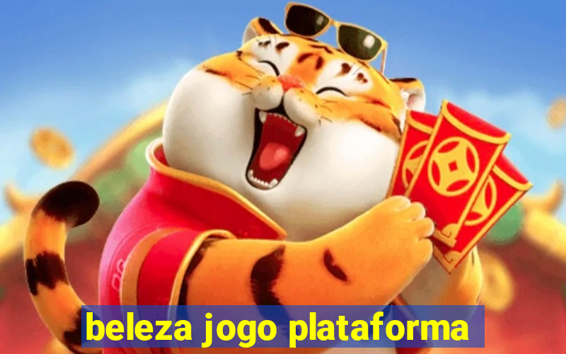 beleza jogo plataforma