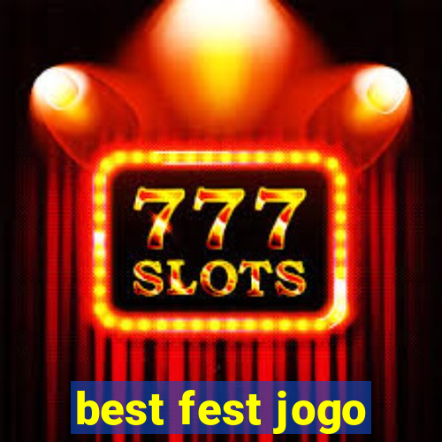 best fest jogo