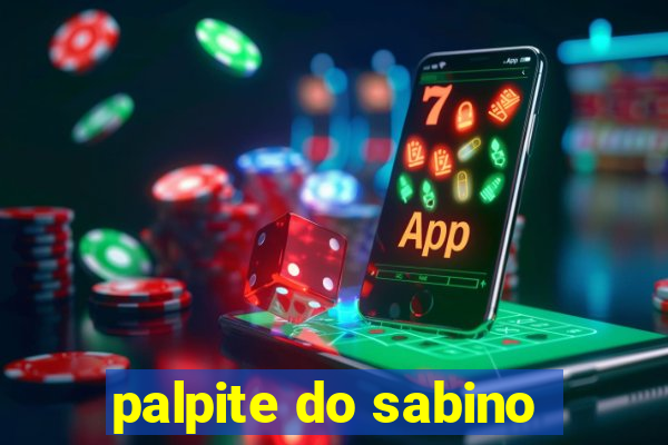 palpite do sabino