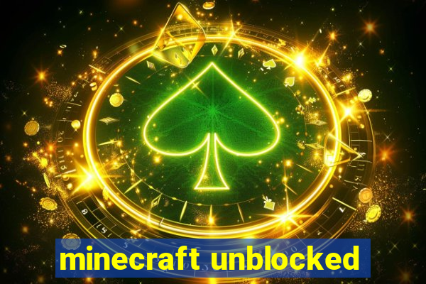 minecraft unblocked