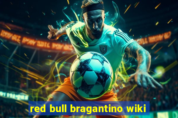 red bull bragantino wiki