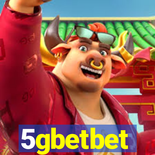 5gbetbet