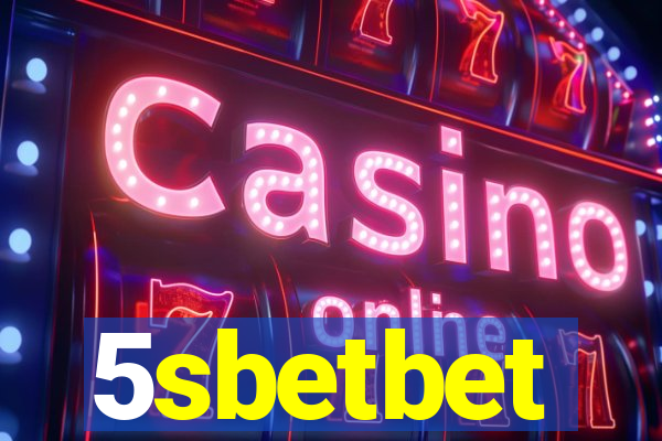 5sbetbet