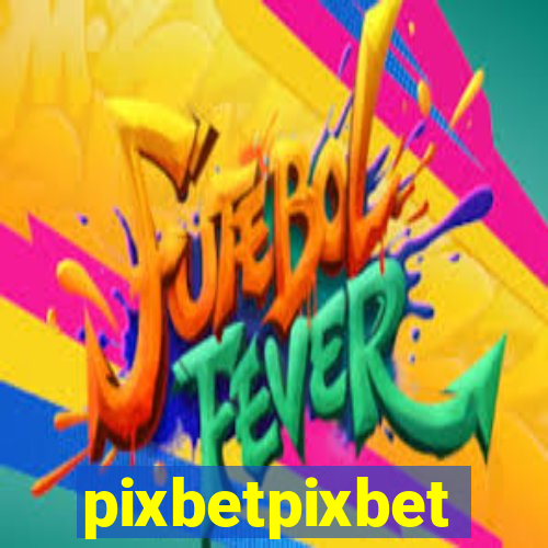 pixbetpixbet