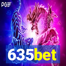 635bet