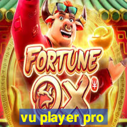 vu player pro