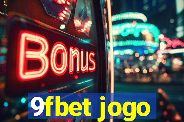 9fbet jogo