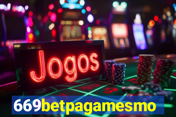 669betpagamesmo