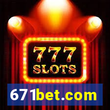 671bet.com