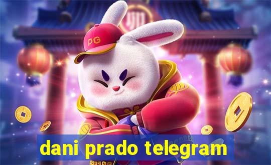 dani prado telegram