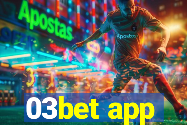 03bet app