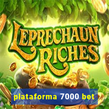 plataforma 7000 bet