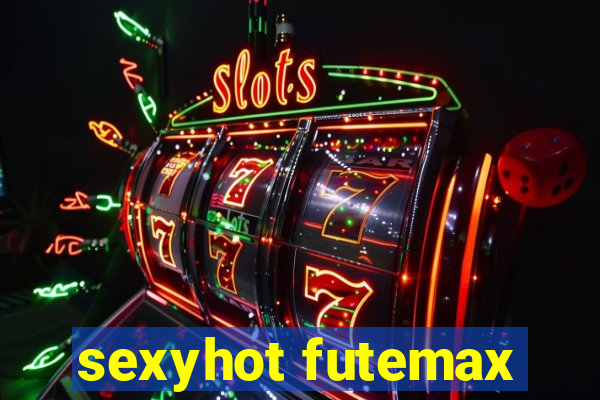 sexyhot futemax