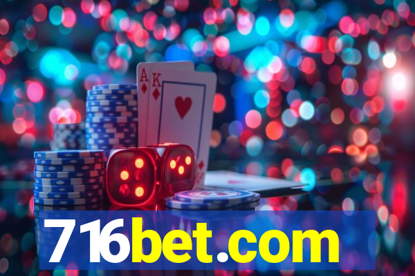 716bet.com