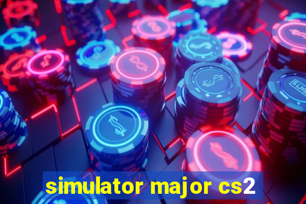 simulator major cs2