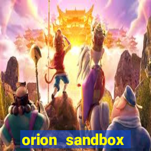 orion sandbox enhanced jogos 360