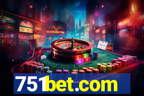 751bet.com