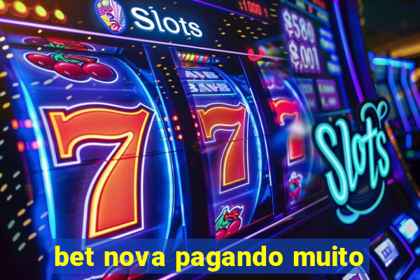 bet nova pagando muito