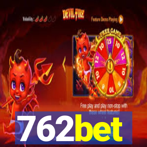 762bet