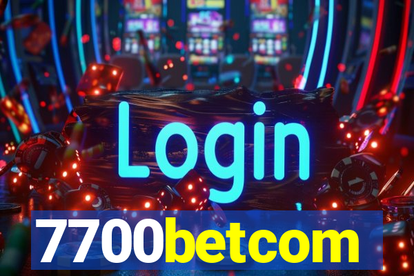 7700betcom