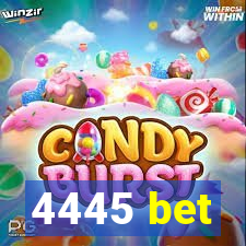 4445 bet