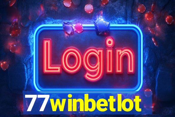 77winbetlot