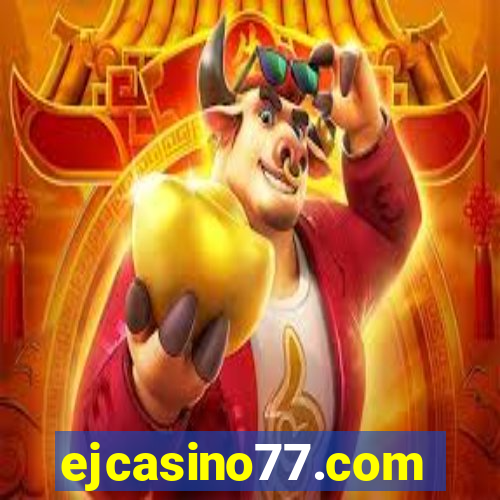 ejcasino77.com