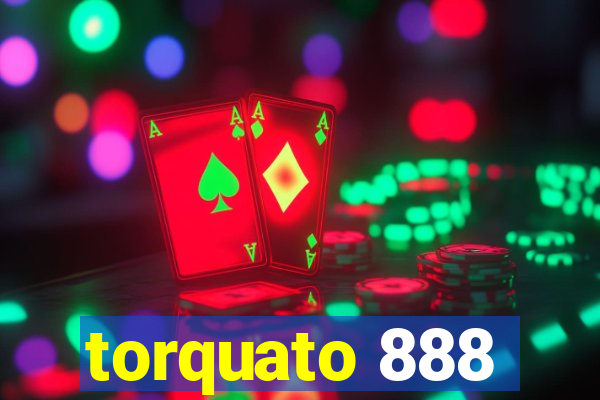 torquato 888