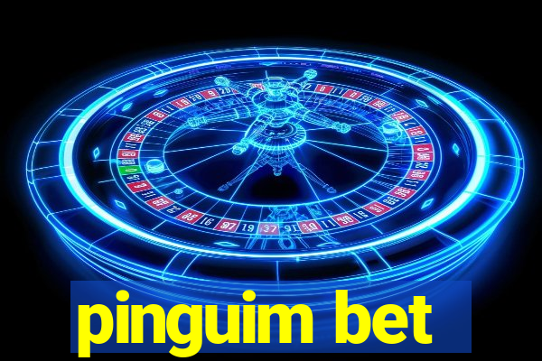 pinguim bet