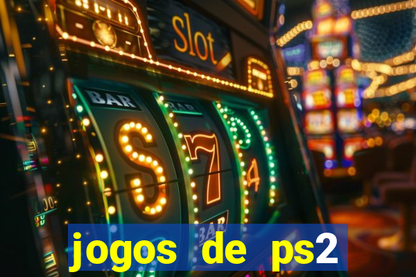 jogos de ps2 formato iso