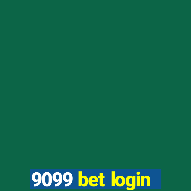 9099 bet login