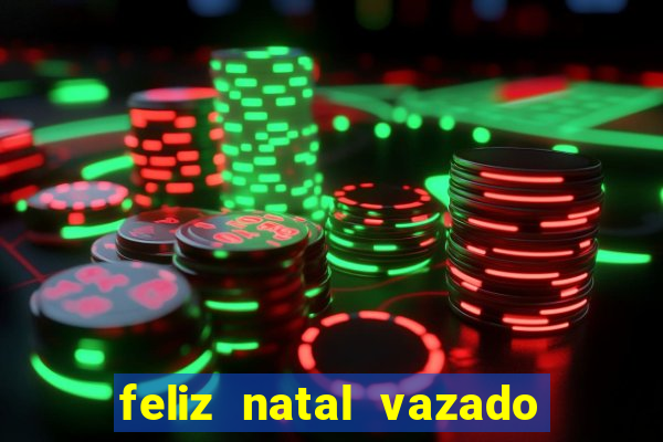 feliz natal vazado para imprimir