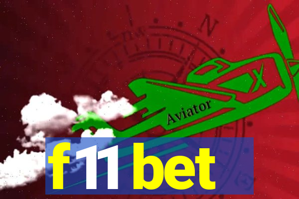 f11 bet